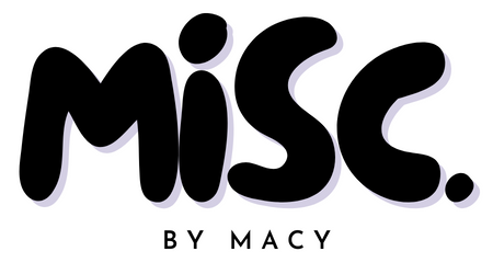 Misc By Macy
